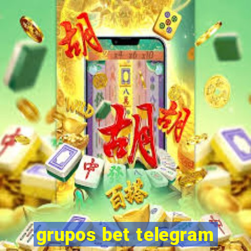 grupos bet telegram